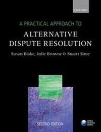 Abbildung von: A Practical Approach to Alternative Dispute Resolution - Oxford University Press