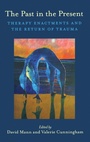 Cover: The Past in the Present - Routledge