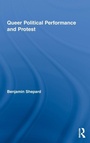 Cover: Queer Political Performance and Protest - Routledge