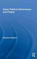 Cover: Queer Political Performance and Protest - Routledge
