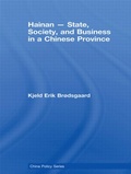 Cover: Hainan - State, Society, and Business in a Chinese Province - Routledge