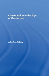 Enlarge image Cover: Conservation in the Age of Consensus - Routledge
