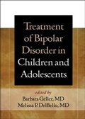 Cover: Treatment of Bipolar Disorder in Children and Adolescents - Guilford Publications
