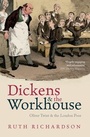 Cover: Dickens and the Workhouse - Oxford University Press