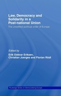 Cover: Law, Democracy and Solidarity in a Post-national Union - Routledge