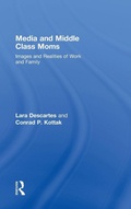 Cover: Media and Middle Class Moms - Routledge