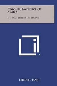 Abbildung von: Colonel Lawrence of Arabia - Literary Licensing, LLC