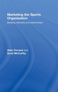 Cover: Marketing the Sports Organisation - Routledge