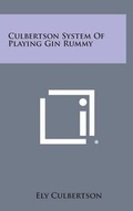 Cover: Culbertson System of Playing Gin Rummy - Literary Licensing, LLC