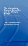 Cover: The International Olympic Committee and the Olympic System - Routledge