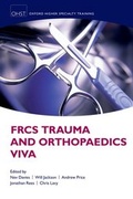 Cover: FRCS Trauma and Orthopaedics Viva - Oxford University Press