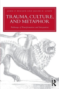 Enlarge image Cover: Trauma, Culture, and Metaphor - Routledge