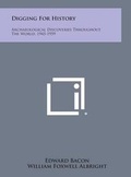Cover: Digging for History - Literary Licensing, LLC