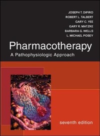 Enlarge image Cover: Pharmacotherapy: A Pathophysiologic Approach - McGraw-Hill Medical