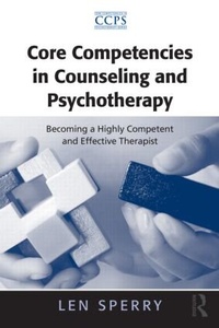 Enlarge image Cover: Core Competencies in Counseling and Psychotherapy - Routledge