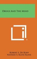 Cover: Drugs and the Mind - Literary Licensing, LLC