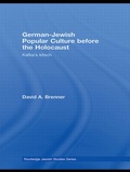 Cover: German-Jewish Popular Culture before the Holocaust - Routledge
