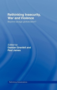 Enlarge image Cover: Rethinking Insecurity, War and Violence - Routledge