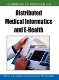 Cover: Handbook of Research on Distributed Medical Informatics and e-Health - Medical Information Science Reference