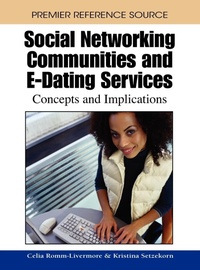 Abbildung von: Social Networking Communities and e-Dating Services - Information Science Reference