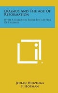 Cover: Erasmus and the Age of Reformation - Literary Licensing, LLC