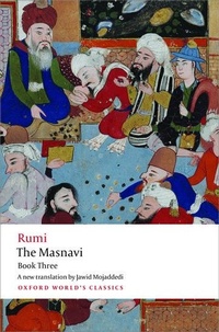 Abbildung von: The Masnavi, Book Three - Oxford University Press