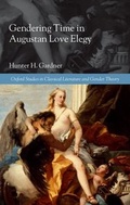 Cover: Gendering Time in Augustan Love Elegy - Oxford University Press