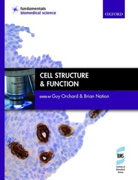 Enlarge image Cover: Cell Structure & Function - Oxford University Press