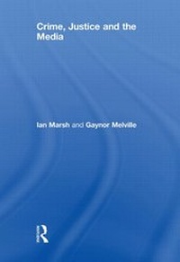 Enlarge image Cover: Crime, Justice and the Media - Routledge