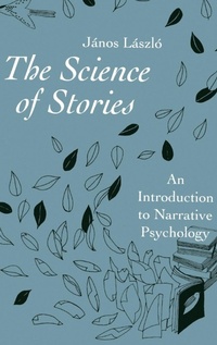 Abbildung von: The Science of Stories - Routledge