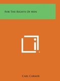 Cover: For the Rights of Men - Literary Licensing, LLC