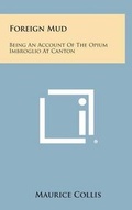 Cover: Foreign Mud - Literary Licensing, LLC