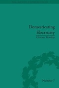 Cover: Domesticating Electricity - Pickering & Chatto (Publishers) Ltd