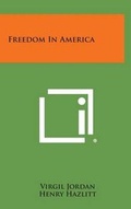 Cover: Freedom in America - Literary Licensing, LLC