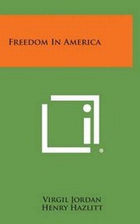 Enlarge image Cover: Freedom in America - Literary Licensing, LLC