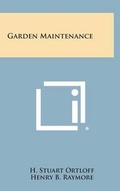 Cover: Garden Maintenance - Literary Licensing, LLC