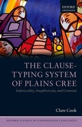 Cover: The Clause-Typing System of Plains Cree - Oxford University Press