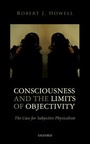Cover: Consciousness and the Limits of Objectivity - Oxford University Press