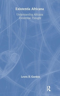 Enlarge image Cover: Existentia Africana - Routledge
