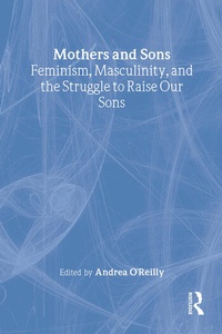Enlarge image Cover: Mothers and Sons - Routledge