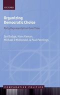 Cover: Organizing Democratic Choice - Oxford University Press