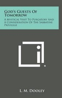 Enlarge image Cover: God's Guests of Tomorrow - Literary Licensing, LLC