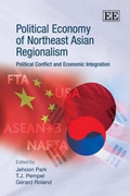 Cover: Political Economy of Northeast Asian Regionalism - Edward Elgar Publishing