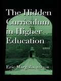 Cover: The Hidden Curriculum in Higher Education - Routledge Falmer