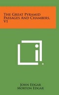 Cover: The Great Pyramid Passages and Chambers, V1 - Literary Licensing, LLC