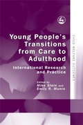 Cover: Young People's Transitions from Care to Adulthood - Jessica Kingsley Publishers