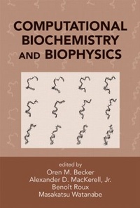 Enlarge image Cover: Computational Biochemistry and Biophysics - CRC Press