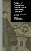 Cover: Politics of Educational Innovations in Developing Countries - Routledge
