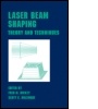 Cover: Laser Beam Shaping - Marcel Dekker Inc