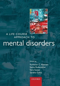 Enlarge image Cover: A Life Course Approach to Mental Disorders - Oxford University Press